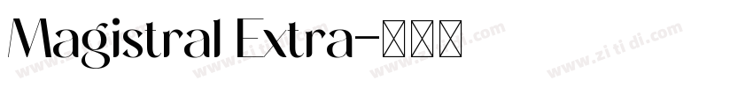 Magistral Extra字体转换